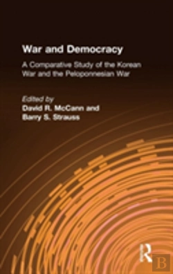 Bertrand.pt - War And Democracy: A Comparative Study Of The Korean War And The Peloponnesian War