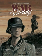 War And Dreams. Tomo Integral