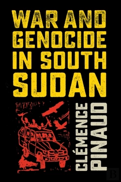 Bertrand.pt - War And Genocide In South Sudan