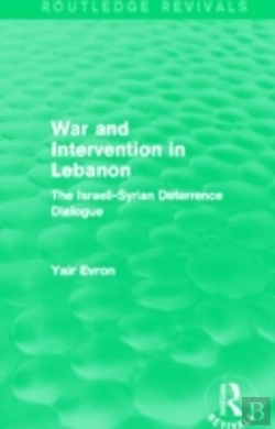 Bertrand.pt - War And Intervention In Lebanon (Routledge Revivals)
