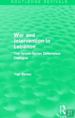 Bertrand.pt - War And Intervention In Lebanon (Routledge Revivals)