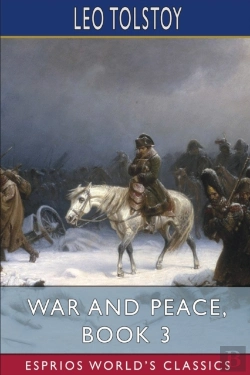 Bertrand.pt - War And Peace, Book 3 (Esprios Classics)