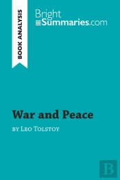 War And Peace By Leo Tolstoy (Book Analysis) : Detailed Summary, Analysis And Reading Guide