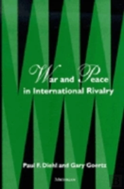 Bertrand.pt - War And Peace In International Rivalry