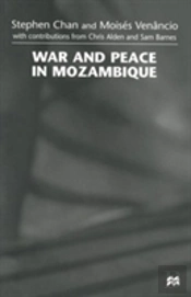 War And Peace In Mozambique