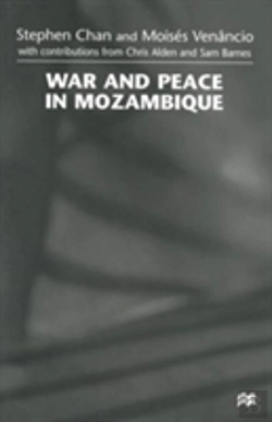 Bertrand.pt - War And Peace In Mozambique