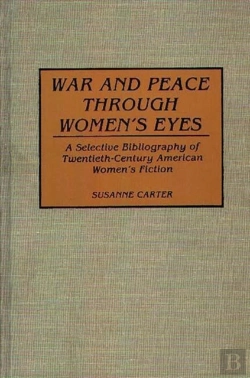 Bertrand.pt - War And Peace Through Women'S Eyes