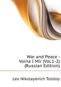 War And Peace - Voina I Mir (Vol.1-2) (Russian Edition)