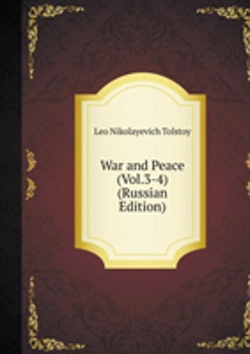Bertrand.pt - War And Peace - Voina I Mir (Vol.3-4) (Russian Edition)