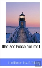 War And Peace, Volume I