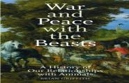 War And Peace With The Beasts