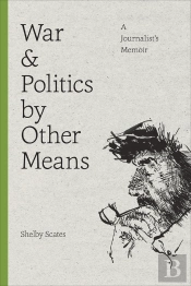 War And Politics By Other Means