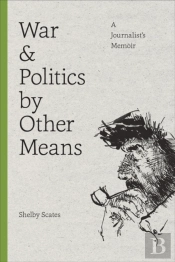 War And Politics By Other Means