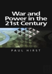 War And Power In The Twenty-First Century