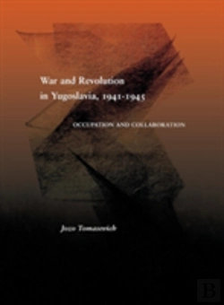 Bertrand.pt - War And Revolution In Yugoslavia, 1941-1945