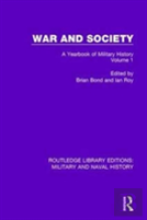 War And Society Volume 1