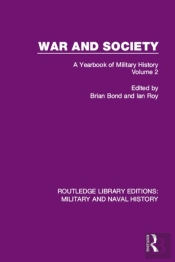 War And Society Volume 2