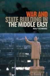 War And State Building In The Middle East