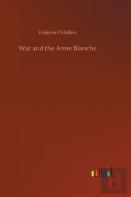 War And The Arme Blanche