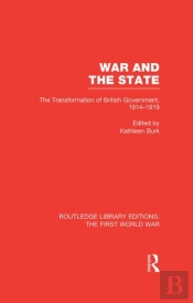War And The State (Rle The First World War)