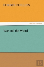 War And The Weird