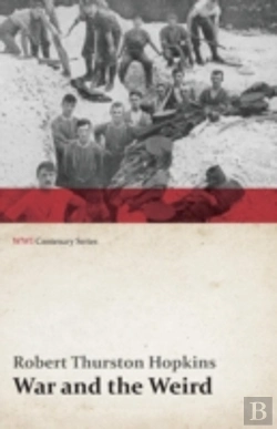 Bertrand.pt - War And The Weird (Wwi Centenary Series)
