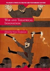War And Theatrical Innovation