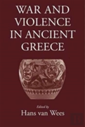 War And Violence In Ancient Greece