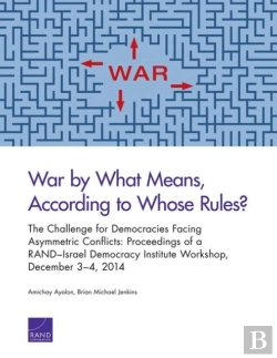 Bertrand.pt - War By What Means, According To Whose Rules?