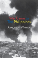 War Came To The Philippines