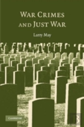War Crimes And Just War