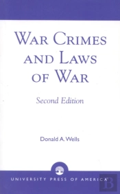 War Crimes And Laws Of War