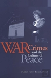 War Crimes And The Culture Of Peace