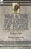 War & The Soldiers Of Rome