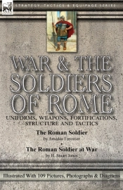 War & The Soldiers Of Rome