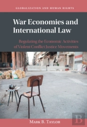 War Economies And International Law