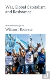 War, Global Capitalism And Resistance