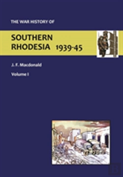 Bertrand.pt - War History Of Southern Rhodesia Vol 1.