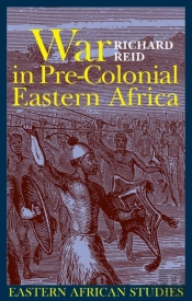 War In Pre-Colonial Eastern Africa