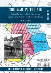 War In The Air. Being The Story Of The Part Played In The Great War By The Royal Air Force