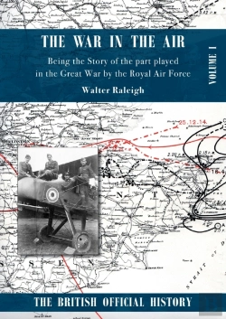 Bertrand.pt - War In The Air. Being The Story Of The Part Played In The Great War By The Royal Air Force.