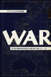 War In The American Pacific And East Asia, 1941-1972