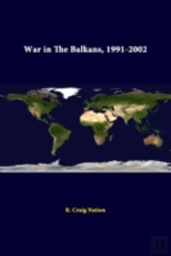 Bertrand.pt - War In The Balkans, 1991-2002