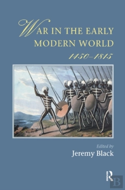 Bertrand.pt - War In The Early Modern World, 1450-1815