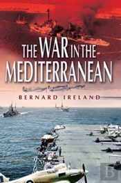 War In The Mediterranean, 1940-1943