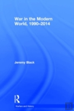 Bertrand.pt - War In The Modern World, 1990-2014