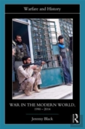 War In The Modern World, 1990-2014