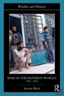 Bertrand.pt - War In The Modern World, 1990-2014