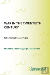 War In The Twentieth Century