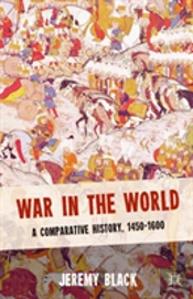 War In The World 1450-1600